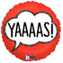 YAAAAS! Balloon - 36886p by Bondi Road Balloons