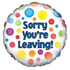Sorry You're Leaving! Balloon - 68 f59f b003 by Bondi Road Balloons