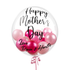 Bubble Balloons - Customised (Clear Bubble Balloon) Happy Mothers' Day - products for website va 17 in Bondi, Sydney