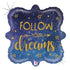 Follow Your Dreams Glitter Holographic - 36949 followyourdreams balloon design by Bondi Road Balloons